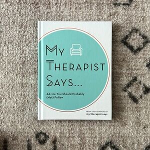 🦋NWT - My Therapist Says Advice You Should Probably (Not) Follow Hardcover Book